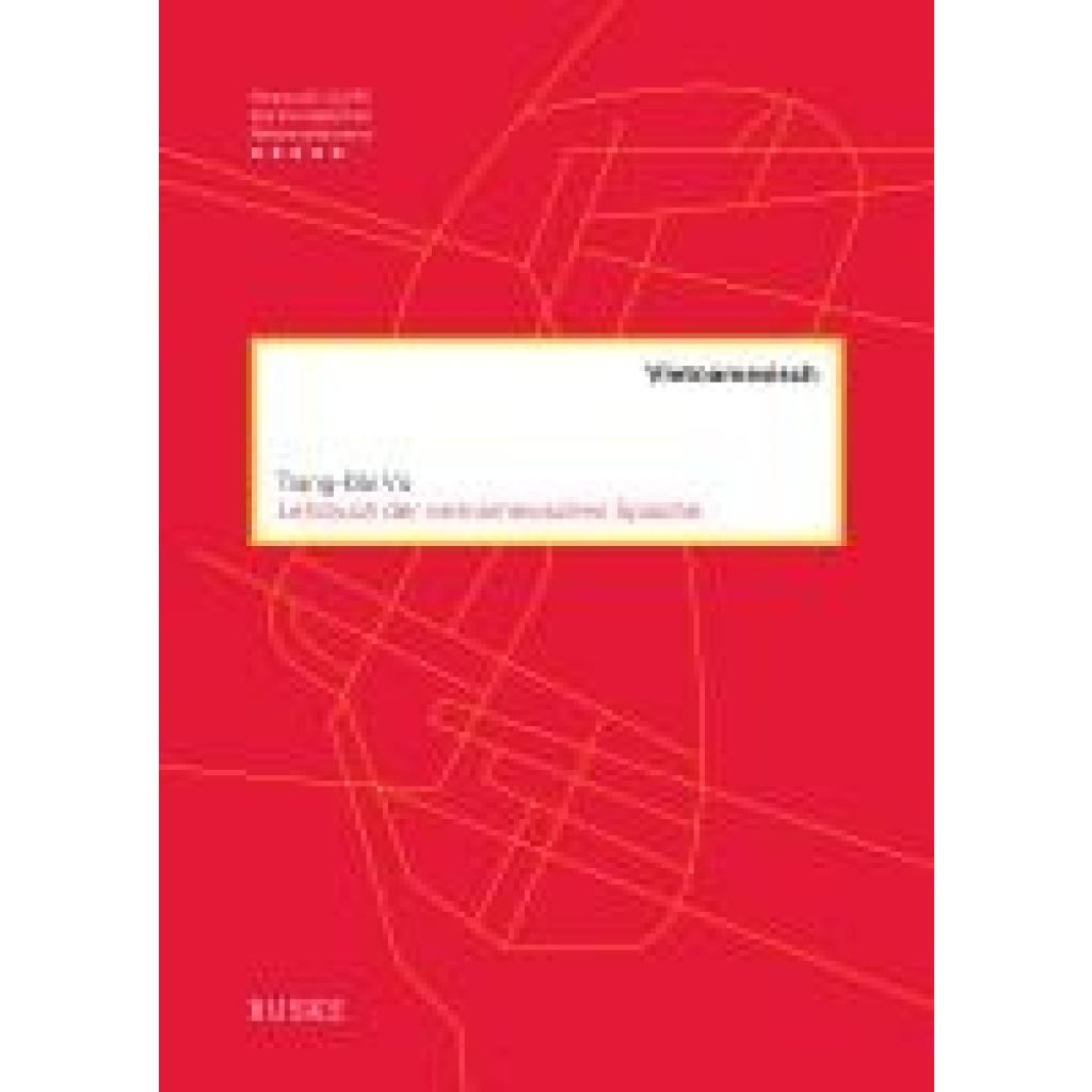 9783967694321 - Vu Trang-Ðài Lehrbuch der vietnamesischen Sprache 9783967694321 - Vu Trang-Ðài Lehrbuch der vietnamesischen Sprache