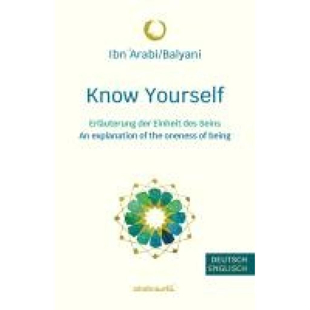 9783936718768 - Arabi Balyani Ibn Know Yourself 9783936718768 - Arabi Balyani Ibn Know Yourself