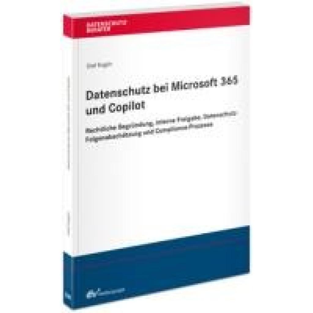 9783800519576 - Koglin Olaf Datenschutz bei Microsoft 365 und Copilot 9783800519576 - Koglin Olaf Datenschutz bei Microsoft 365 und Copilot