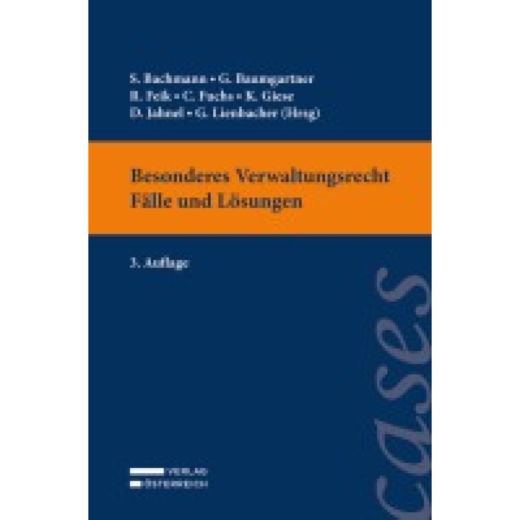9783704695024 - Besonderes Verwaltungsrecht - Fälle und Lösungen 9783704695024 - Besonderes Verwaltungsrecht - Fälle und Lösungen