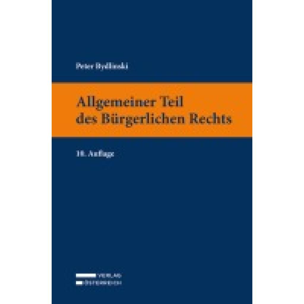 9783704695000 - Bydlinski Peter Allgemeiner Teil des Bürgerliches Rechts