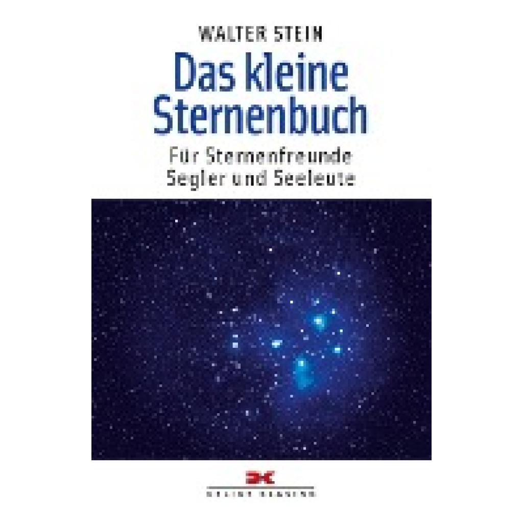 9783667121134 - Das kleine Sternenbuch - Walter Stein Kartoniert (TB) 9783667121134 - Das kleine Sternenbuch - Walter Stein Kartoniert (TB)