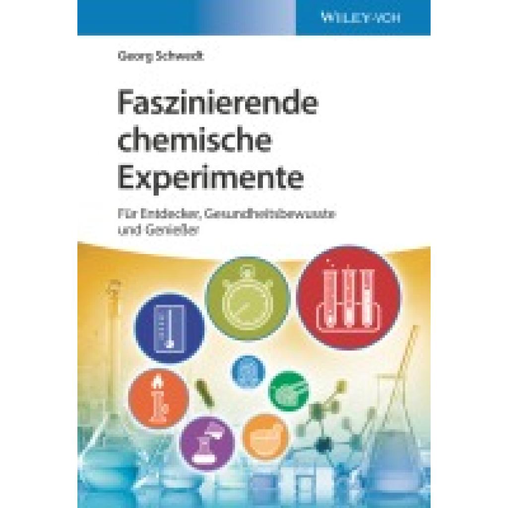 9783527346240 - Faszinierende chemische Experimente - Georg Schwedt Kartoniert (TB) 9783527346240 - Faszinierende chemische Experimente - Georg Schwedt Kartoniert (TB)