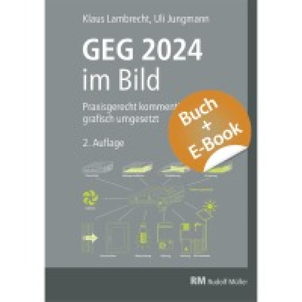 9783481046880 - Lambrecht Klaus GEG 2024 im Bild - mit E-Book (PDF) 9783481046880 - Lambrecht Klaus GEG 2024 im Bild - mit E-Book (PDF)