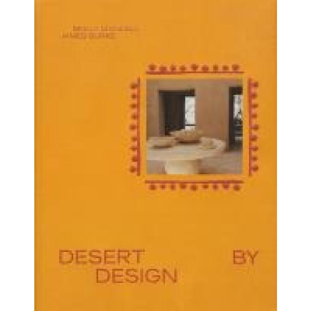 9781419775796 - Burke James Desert by Design 9781419775796 - Burke James Desert by Design