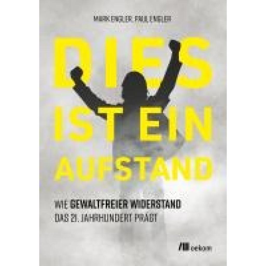 9783987261077 - Engler Mark Dies ist ein Aufstand 9783987261077 - Engler Mark Dies ist ein Aufstand