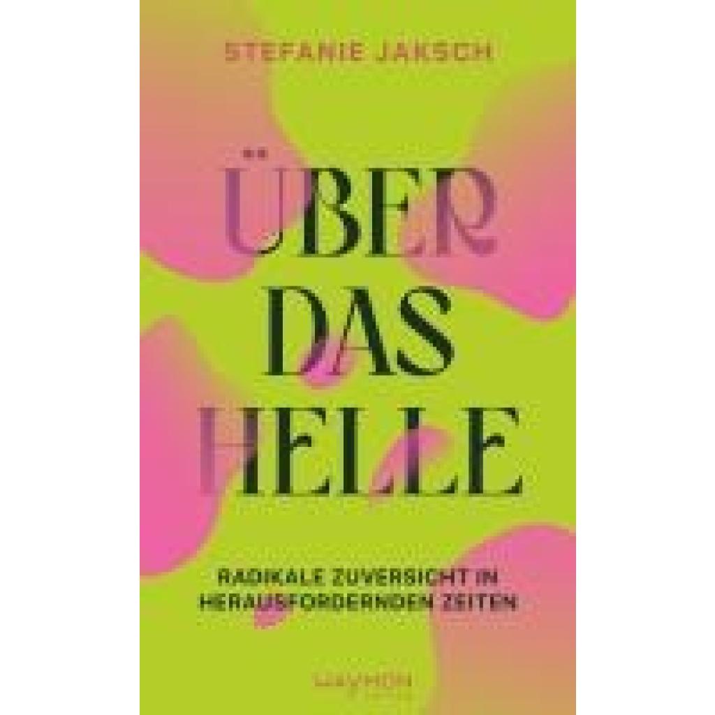 9783709982372 - Jaksch Stefanie Über das Helle
