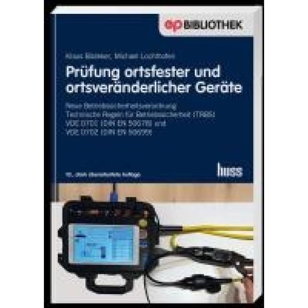 9783341016510 - Prüfung ortsfester und ortsveränderlicher Geräte - Klaus Bödeker Michael Lochthofen Kartoniert (TB)