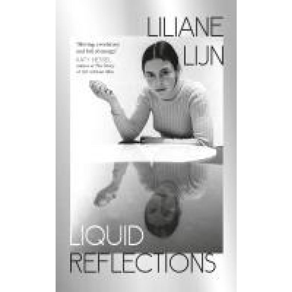 9780241703960 - Lijn Liliane Liquid Reflections