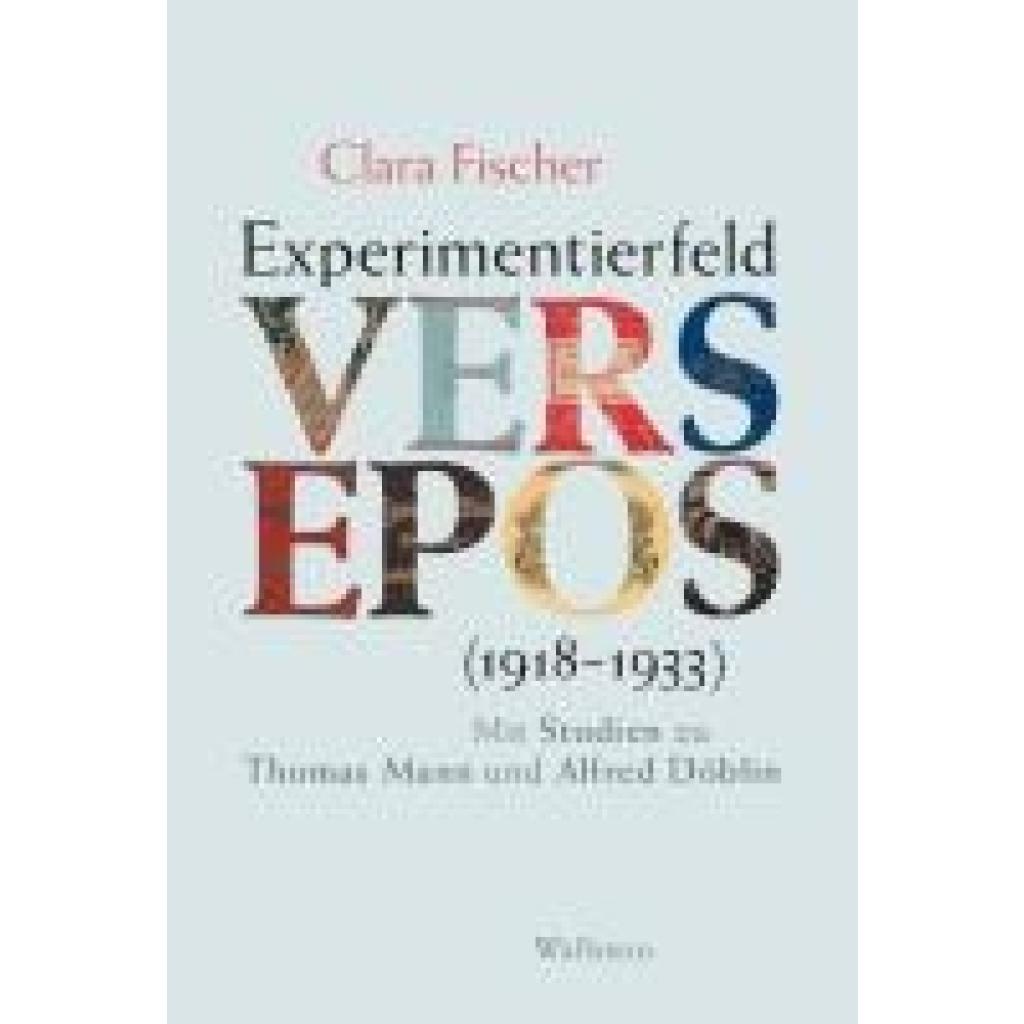 9783835357570 - Fischer Clara Experimentierfeld Versepos (1918-1933) 9783835357570 - Fischer Clara Experimentierfeld Versepos (1918-1933)