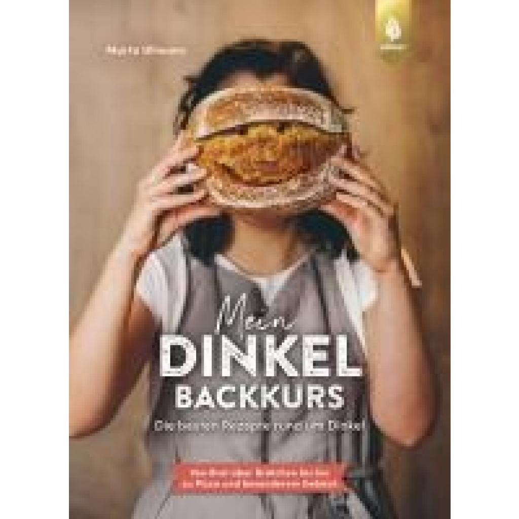 9783818622008 - Ullmann Marta Mein Dinkel-Backkurs