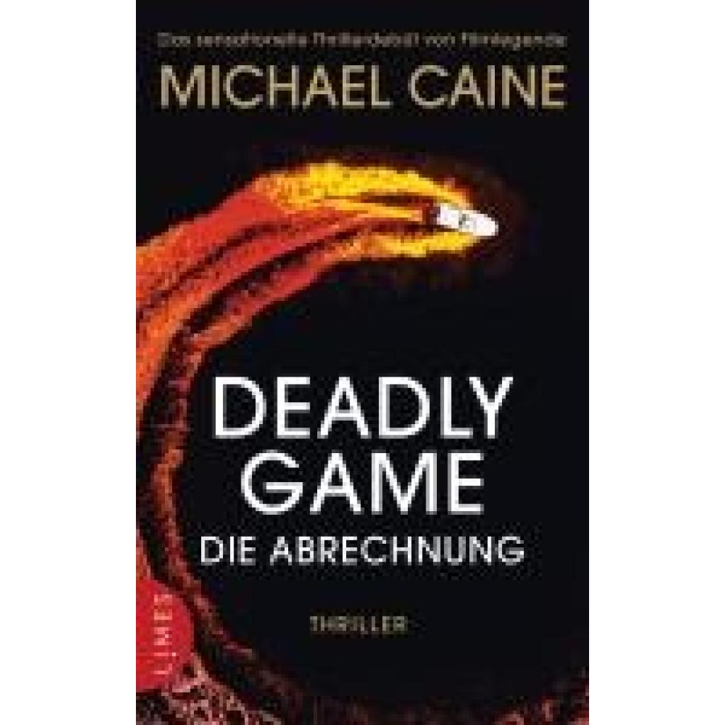 9783809027867 - Caine Michael Deadly Game - Die Abrechnung 9783809027867 - Caine Michael Deadly Game - Die Abrechnung