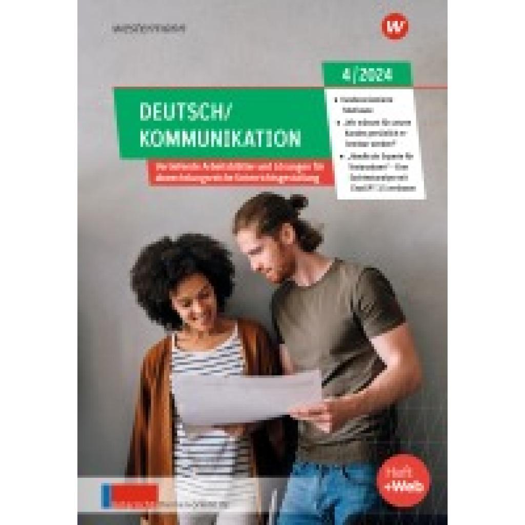 Unterrichtsthemen Deutsch/Kommunikation. Ausgabe 4/2024