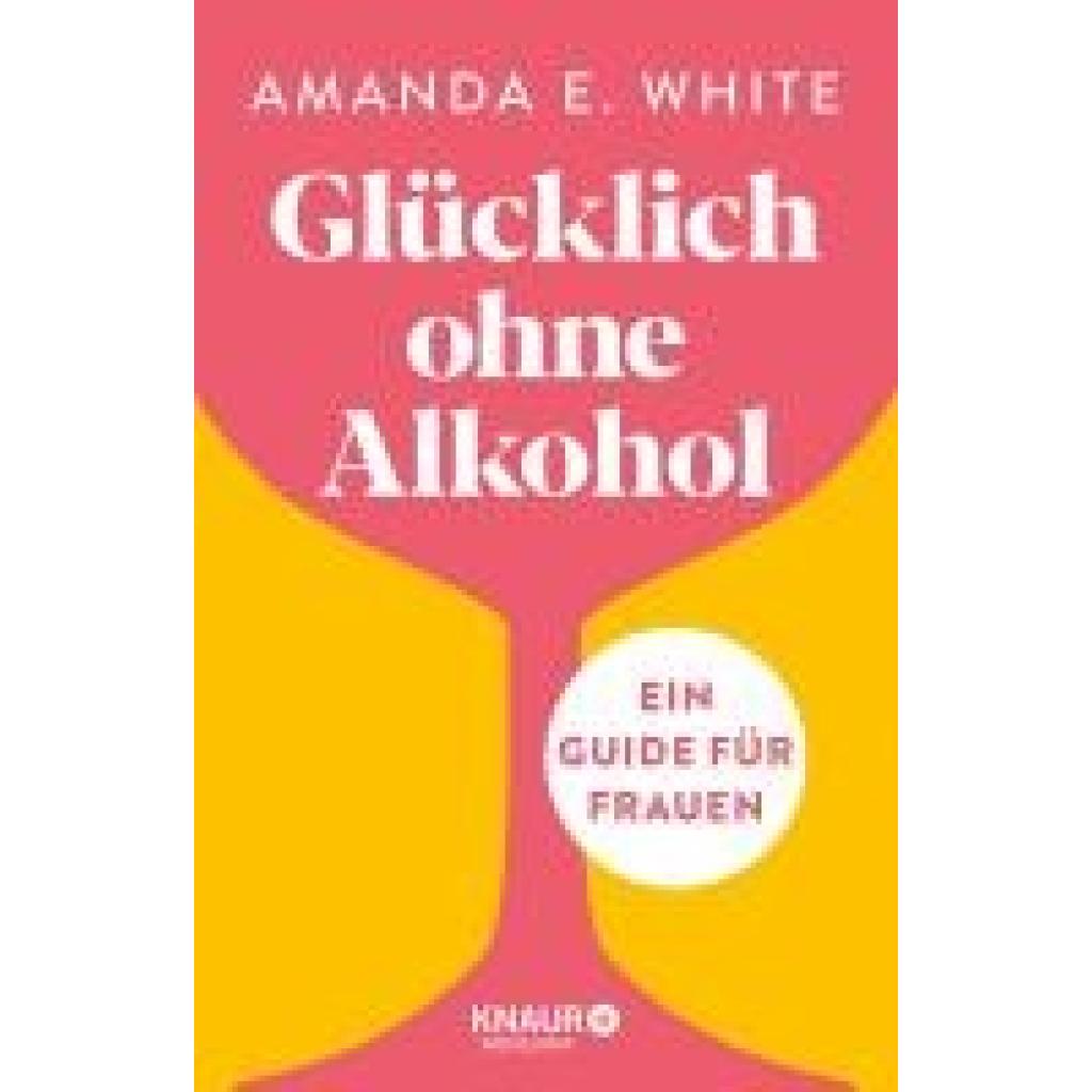 9783426659953 - White Amanda E Glücklich - ohne Alkohol 9783426659953 - White Amanda E Glücklich - ohne Alkohol