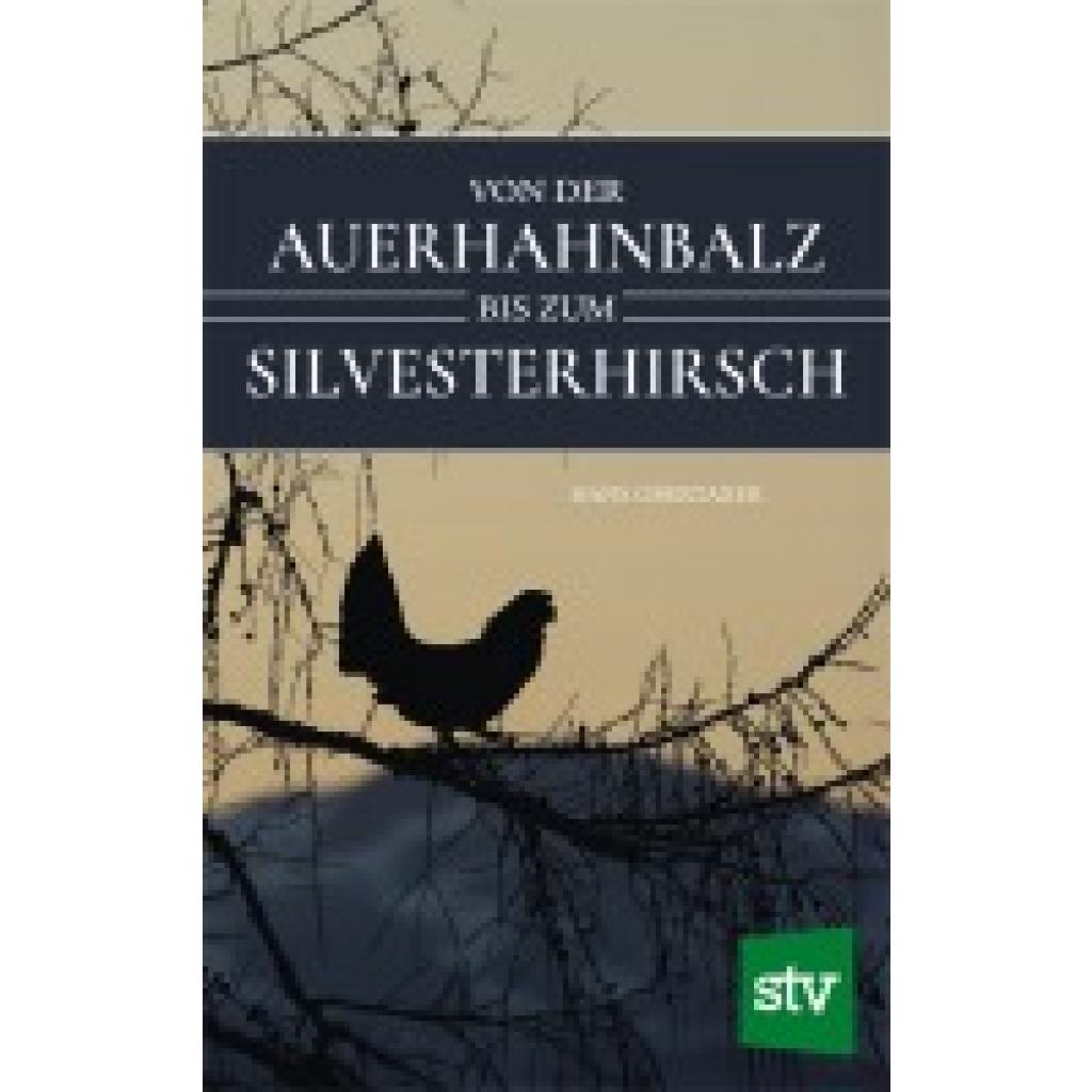 9783702022549 - Obertaxer Hans Von der Auerhahnbalz bis zum Silvesterhirsch