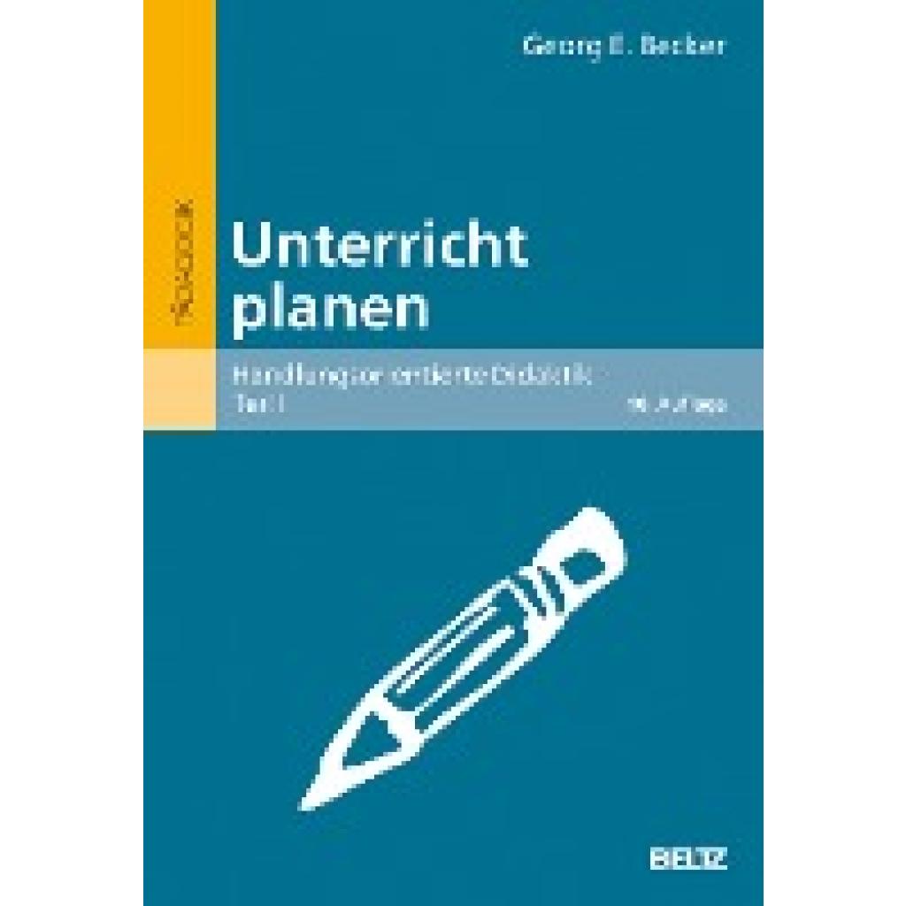 9783407256829 - Unterricht planen - Georg E Becker Kartoniert (TB)