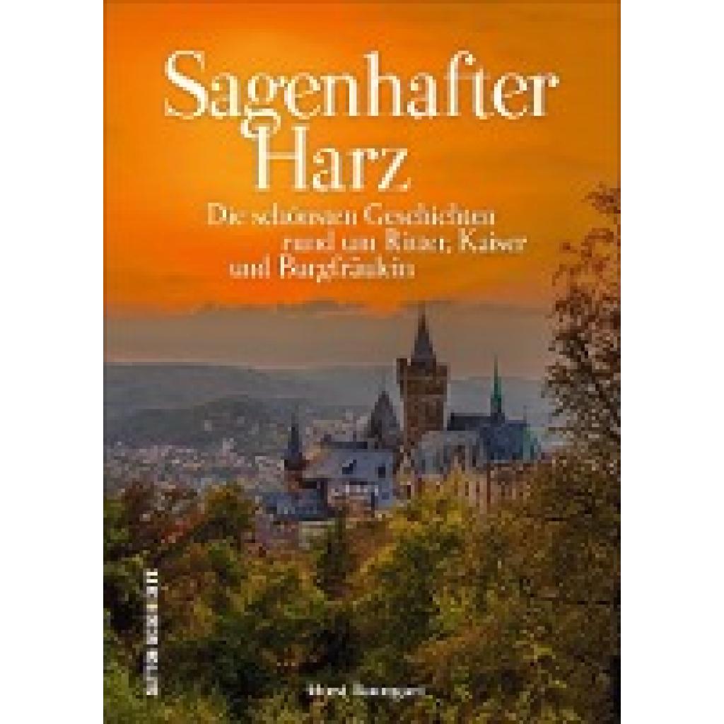 9783954007943 - Sagenhafter Harz - Horst Baumgart Gebunden