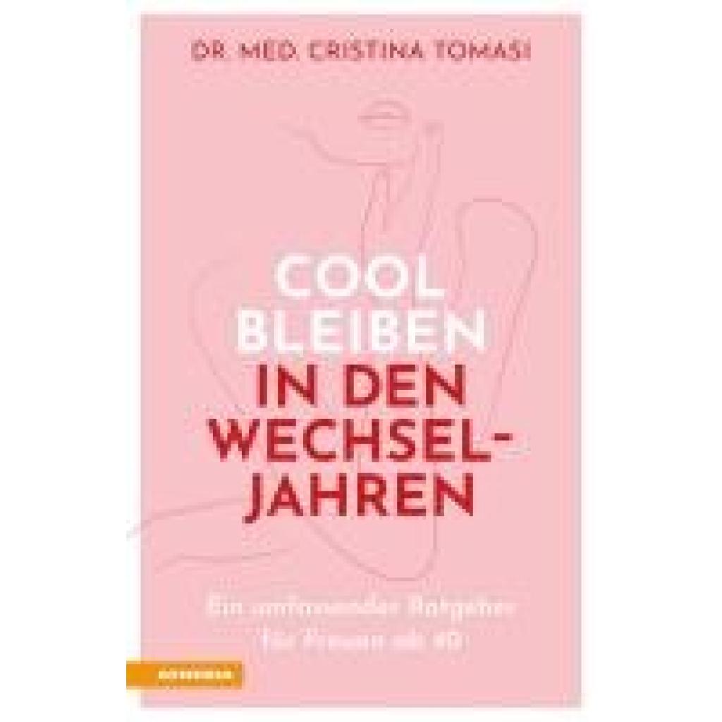 9788868397890 - Tomasi Cristina Cool bleiben in den Wechseljahren 9788868397890 - Tomasi Cristina Cool bleiben in den Wechseljahren