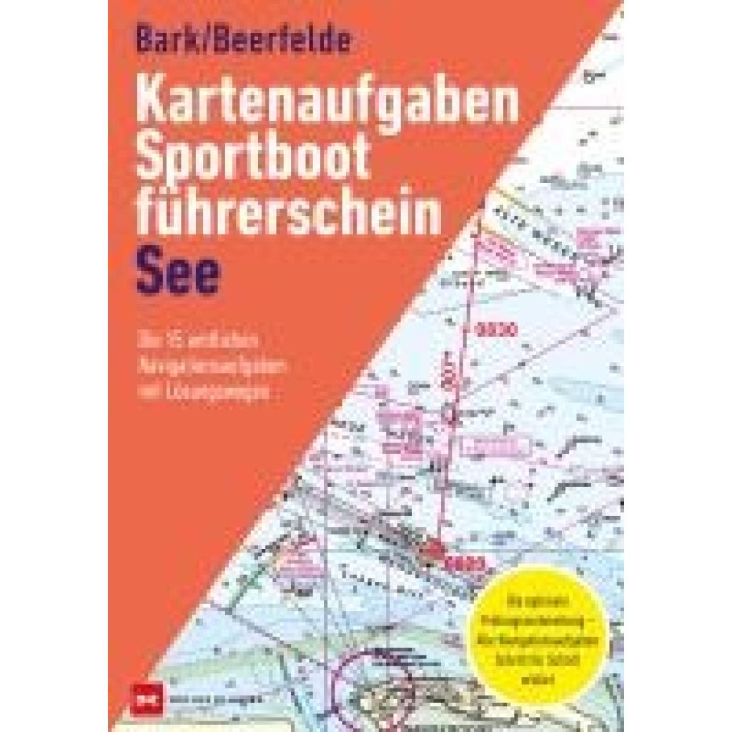 9783667129604 - Bark Axel Kartenaufgaben Sportbootführerschein See