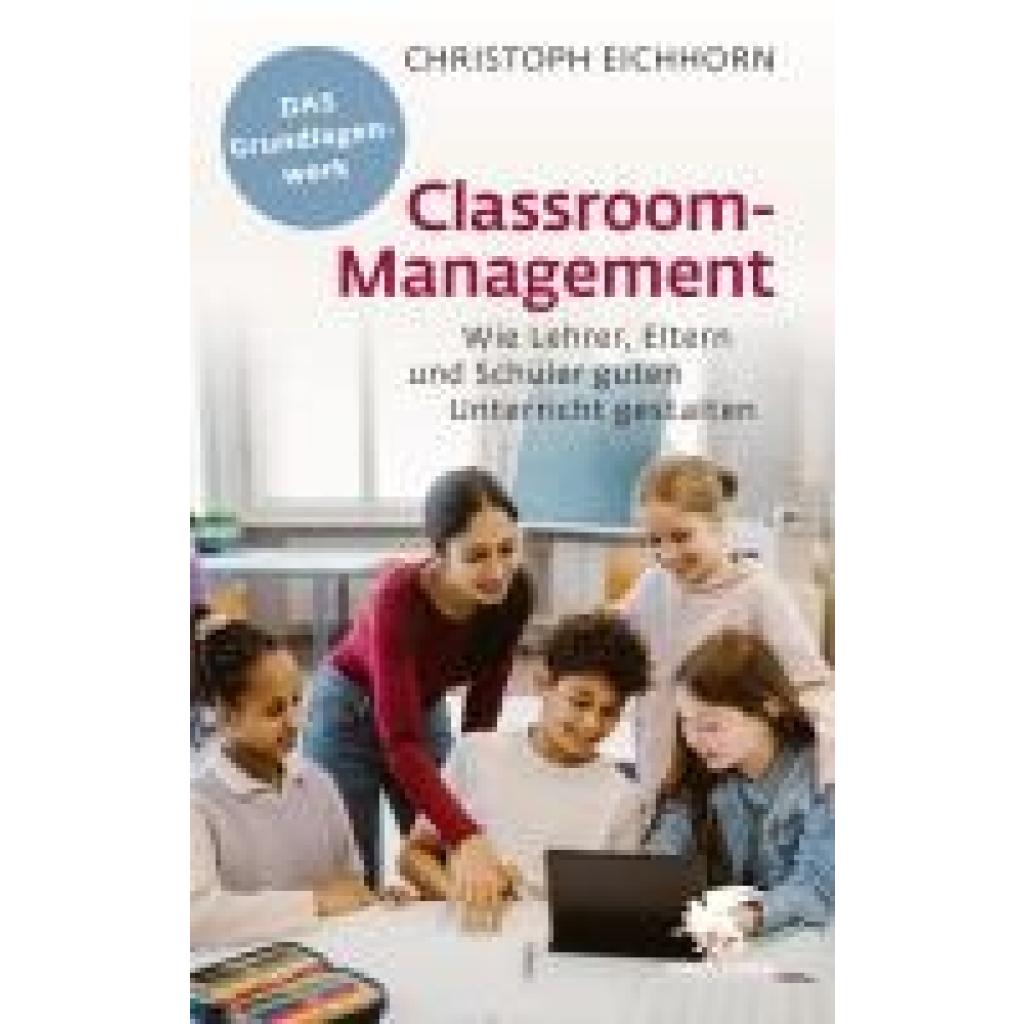 9783608966442 - Eichhorn Christoph Classroom-Management 9783608966442 - Eichhorn Christoph Classroom-Management