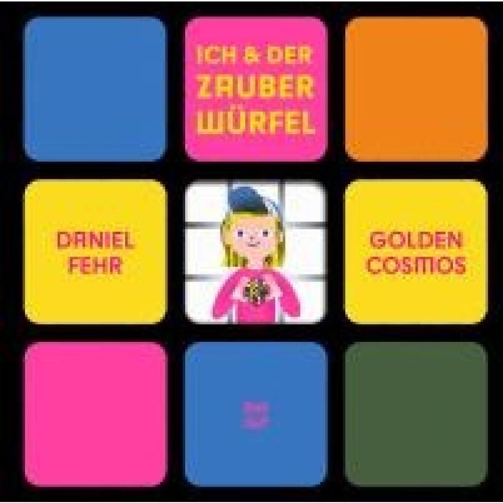 9783314106965 - Fehr Daniel Ich und der Zauberwürfel 9783314106965 - Fehr Daniel Ich und der Zauberwürfel