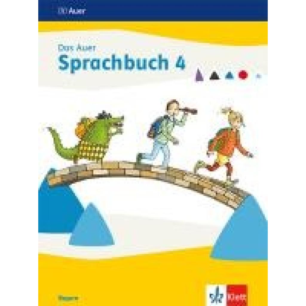 9783120073789 - Das Auer Sprachbuch 4 Ausgabe Bayern Schulbuch 9783120073789 - Das Auer Sprachbuch 4 Ausgabe Bayern Schulbuch
