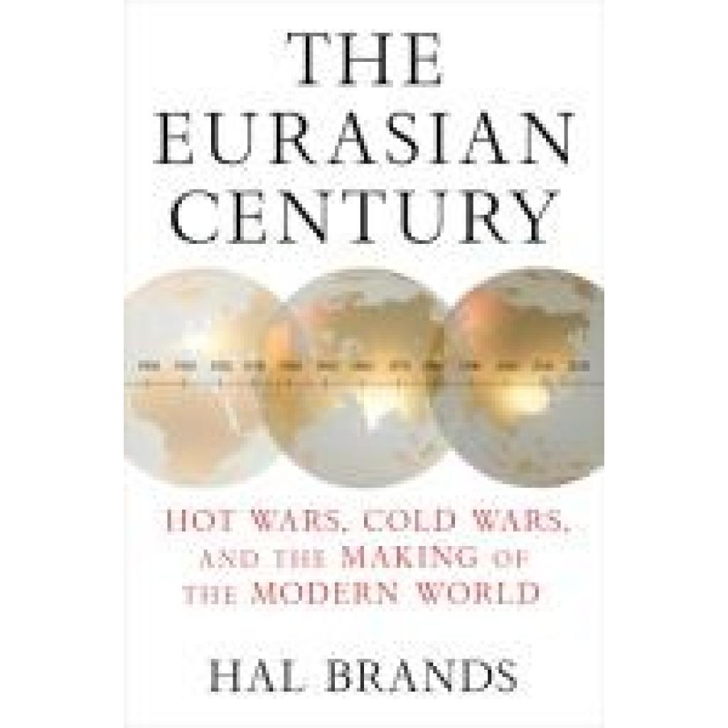 9781324036944 - Brands Hal The Eurasian Century