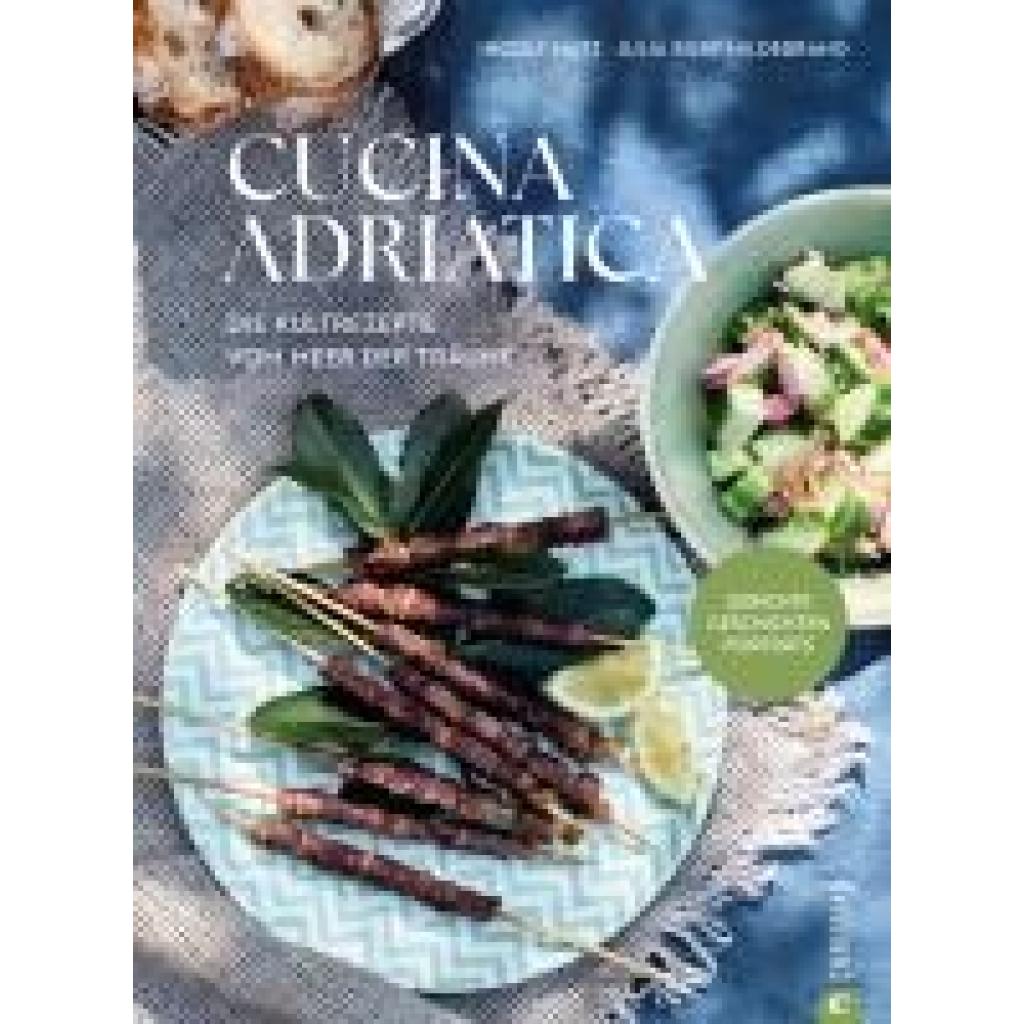 9783959617550 - Hatz Ingolf Cucina Adriatica 9783959617550 - Hatz Ingolf Cucina Adriatica