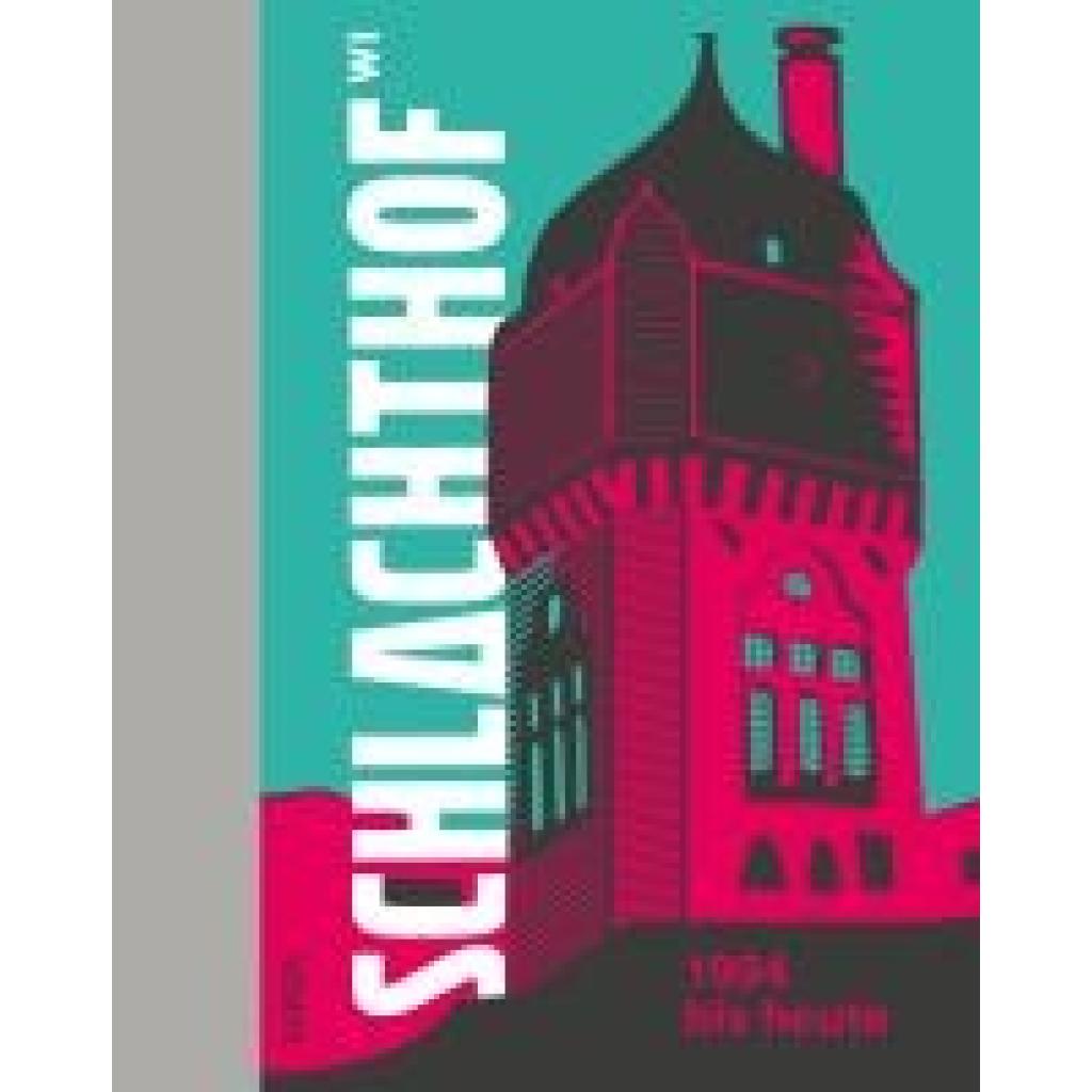 9783955752361 - Kulturzentrum Schlachthof Wiesbaden e V 30 Jahre Schlachthof Wiesbaden! 9783955752361 - Kulturzentrum Schlachthof Wiesbaden e V 30 Jahre Schlachthof Wiesbaden!