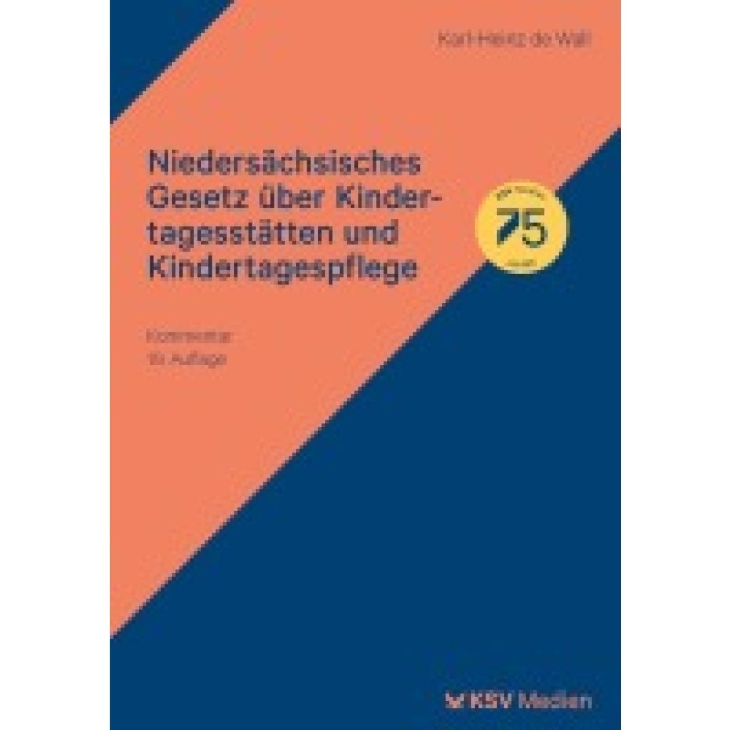 9783829319751 - Wall Karl H de Niedersächsisches Gesetz über Kindertagesstätten und Kindertagespflege 9783829319751 - Wall Karl H de Niedersächsisches Gesetz über Kindertagesstätten und Kindertagespflege