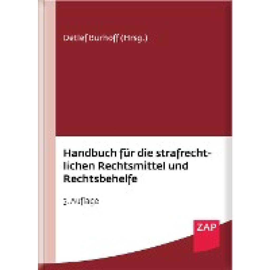9783750800038 - Amelung Daniel Handbuch für die strafrechtlichen Rechtsmittel und Rechtsbehelfe