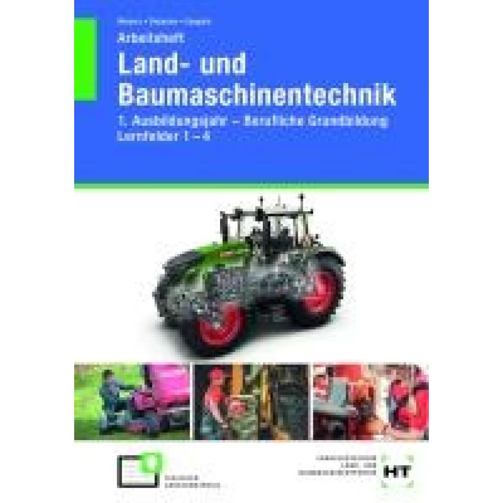 9783582312730 - Meiners Hermann Arbeitsheft Land- und Baumaschinentechnik 9783582312730 - Meiners Hermann Arbeitsheft Land- und Baumaschinentechnik