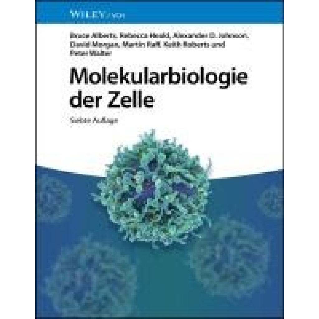 9783527353644 - Alberts Bruce Molekularbiologie der Zelle