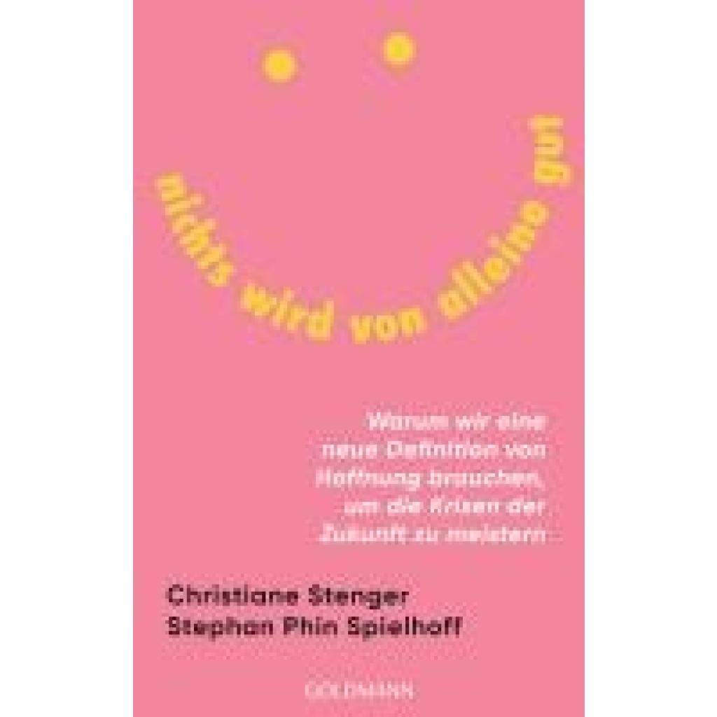 9783442180301 - Stenger Christiane Nichts wird von alleine gut