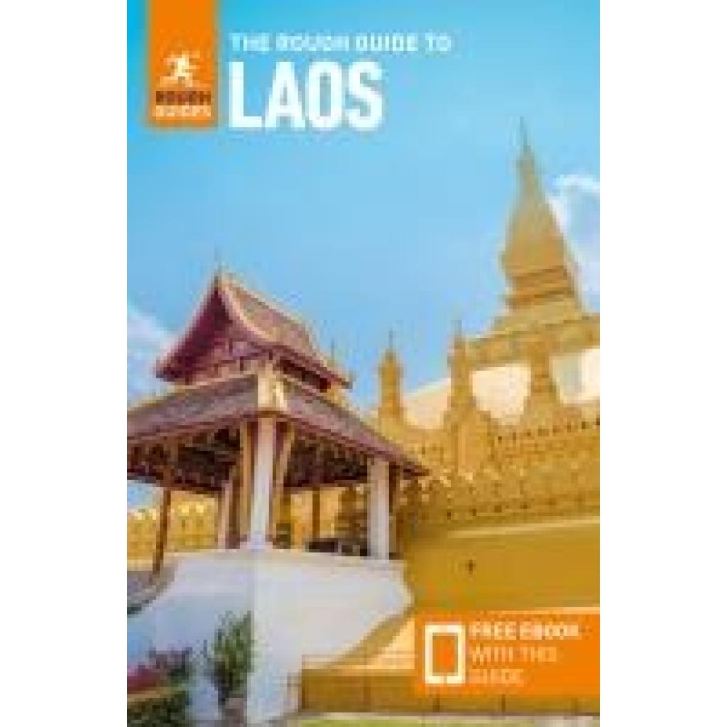 9781835291627 - Guides Rough The Rough Guide to Laos Travel Guide with Free eBook