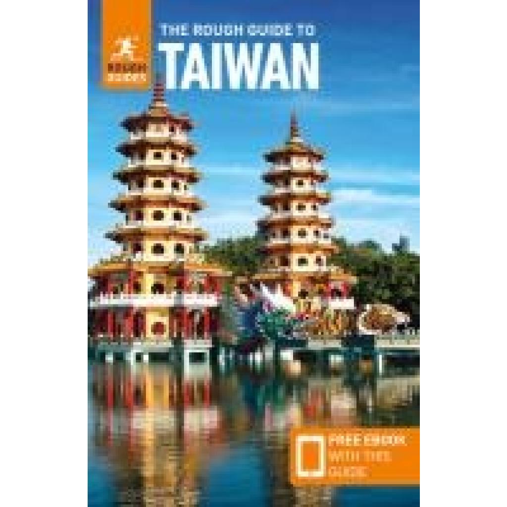 9781835290156 - Guides Rough The Rough Guide to Taiwan Travel Guide with eBook 9781835290156 - Guides Rough The Rough Guide to Taiwan Travel Guide with eBook