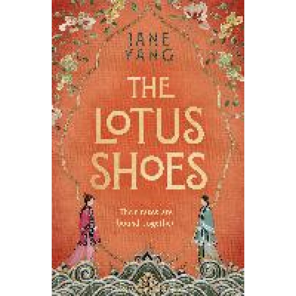 9781408730317 - Yang Jane The Lotus Shoes 9781408730317 - Yang Jane The Lotus Shoes