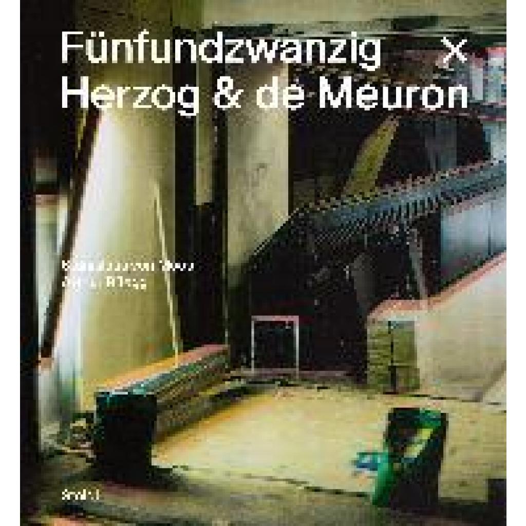 9783969991275 - Moos Stanislaus Von Fünfundzwanzig x Herzog & de Meuron 9783969991275 - Moos Stanislaus Von Fünfundzwanzig x Herzog & de Meuron