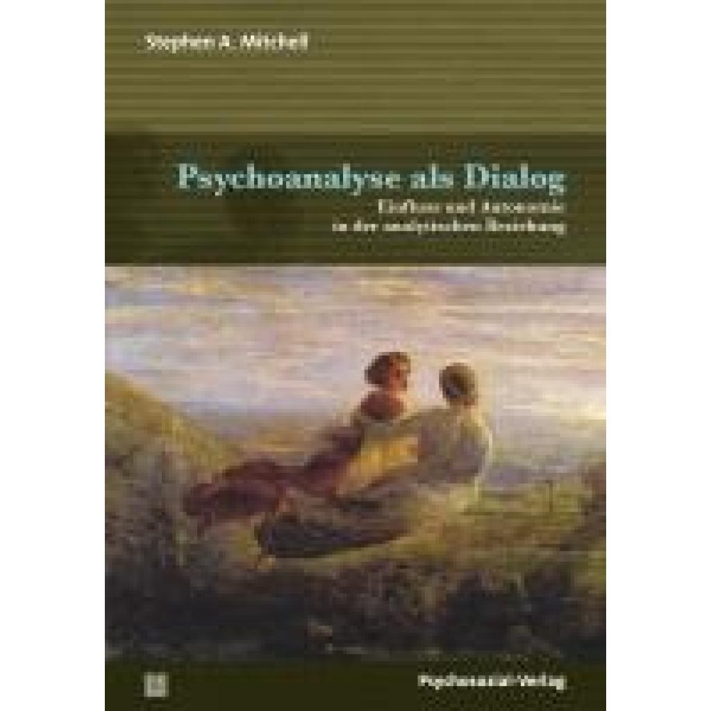 9783837931112 - Bibliothek der Psychoanalyse Psychoanalyse als Dialog - Stephen A Mitchell Kartoniert (TB) 9783837931112 - Bibliothek der Psychoanalyse Psychoanalyse als Dialog - Stephen A Mitchell Kartoniert (TB)
