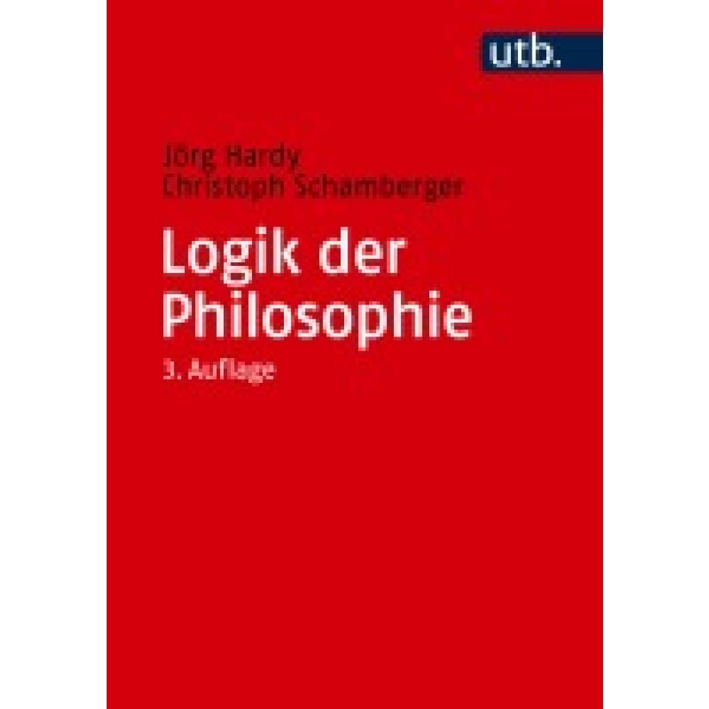 9783825263607 - Hardy Jörg Logik der Philosophie