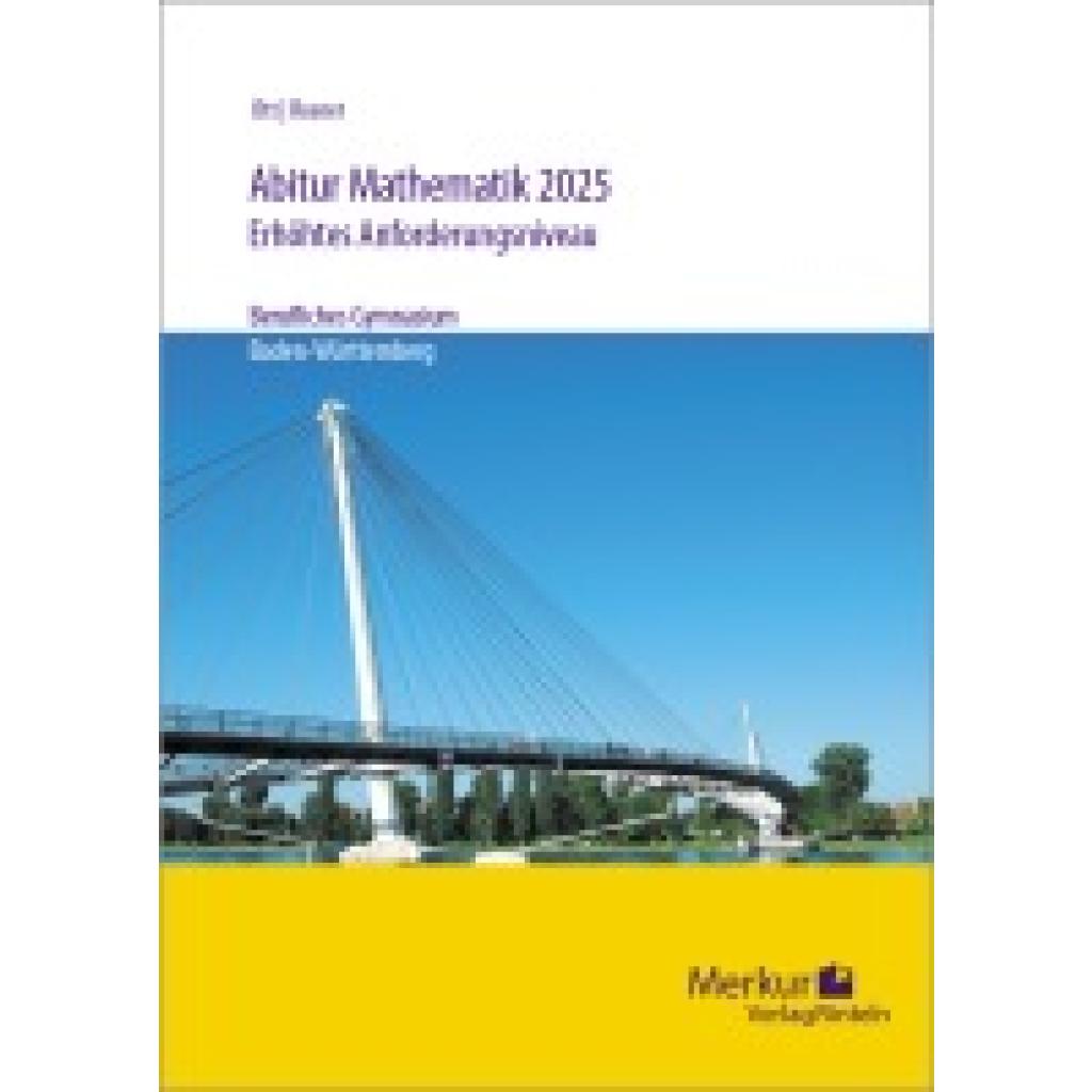 9783812011365 - Ott Roland Abitur Mathematik 2025 erhöhtes Anforderungsniveau 9783812011365 - Ott Roland Abitur Mathematik 2025 erhöhtes Anforderungsniveau