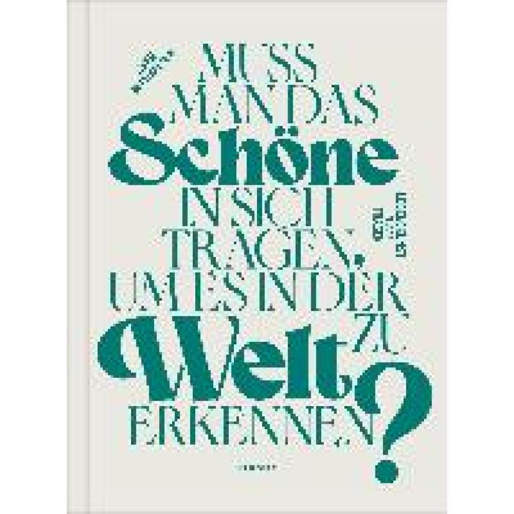 9783701736225 - Michaelsen Sven Muss man das Schöne in sich tragen um es in der Welt zu erkennen?