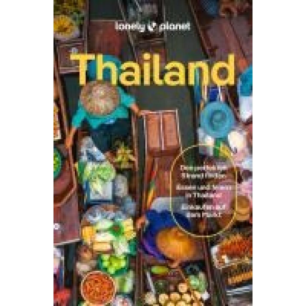 9783575011534 - Eimer David LONELY PLANET Reiseführer Thailand 9783575011534 - Eimer David LONELY PLANET Reiseführer Thailand