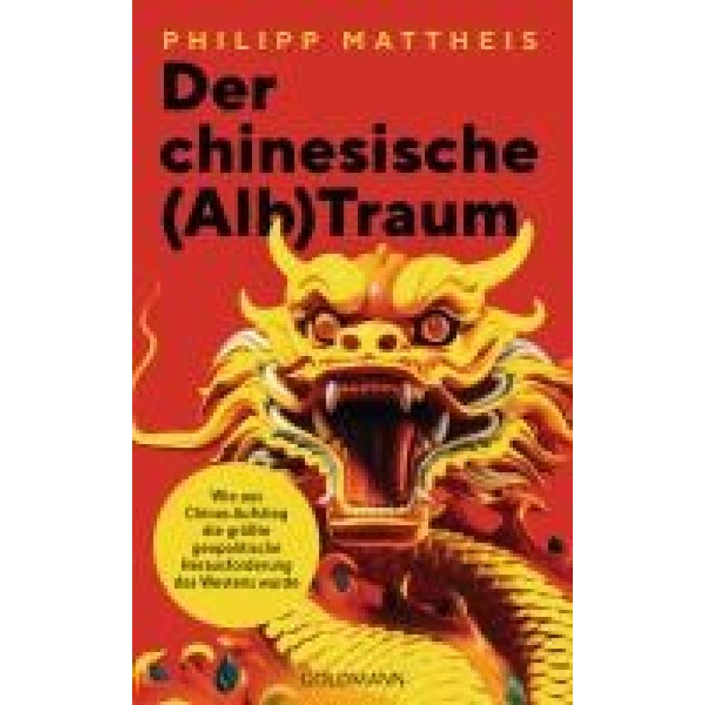 9783442317509 - Mattheis Philipp Der chinesische (Alb)Traum