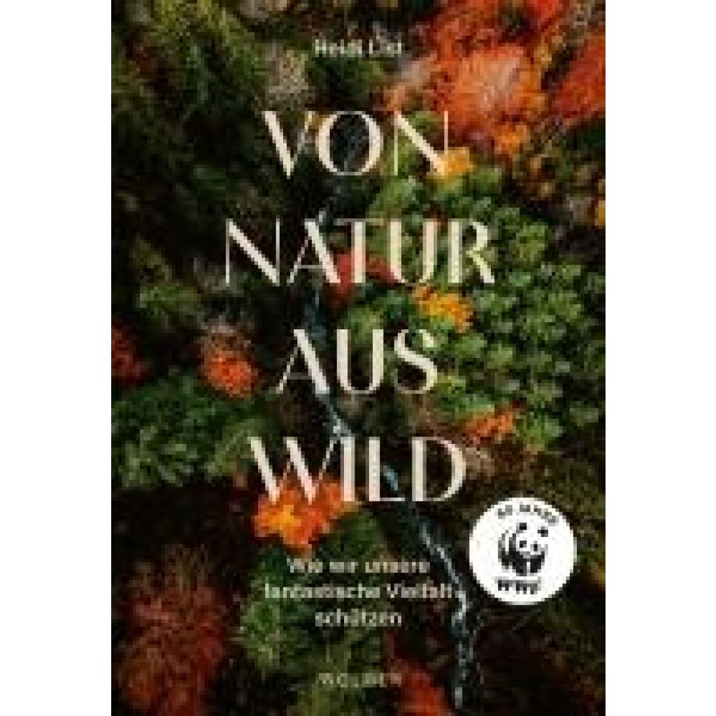 9783222151248 - Von Natur aus wild - Heidi List Gebunden 9783222151248 - Von Natur aus wild - Heidi List Gebunden