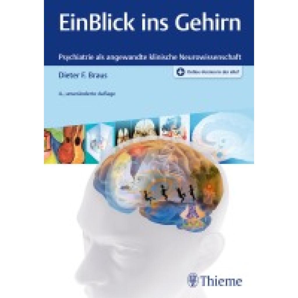9783132458062 - Braus Dieter F EinBlick ins Gehirn 9783132458062 - Braus Dieter F EinBlick ins Gehirn