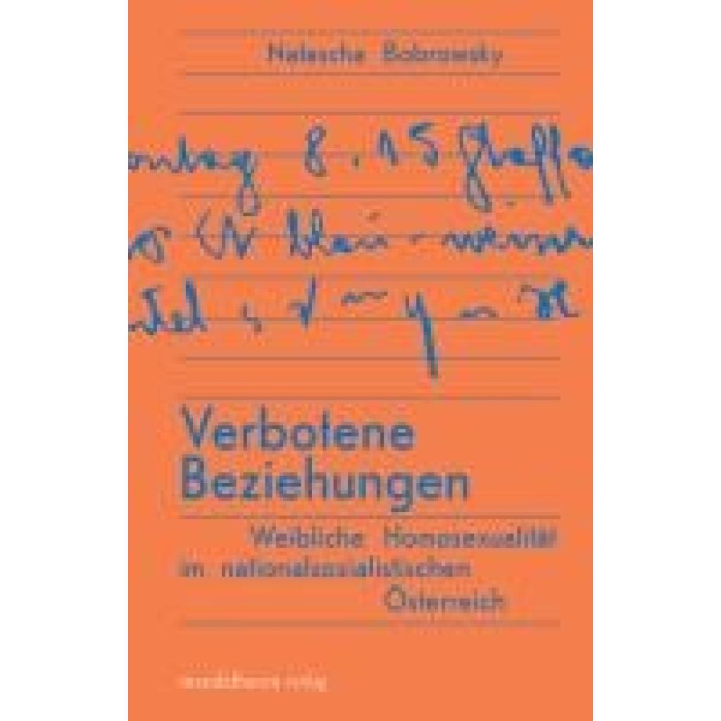 9783991360728 - Bobrowsky Natascha Verbotene Beziehungen 9783991360728 - Bobrowsky Natascha Verbotene Beziehungen
