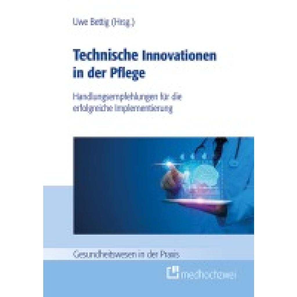 9783988000910 - Technische Innovationen in der Pflege 9783988000910 - Technische Innovationen in der Pflege