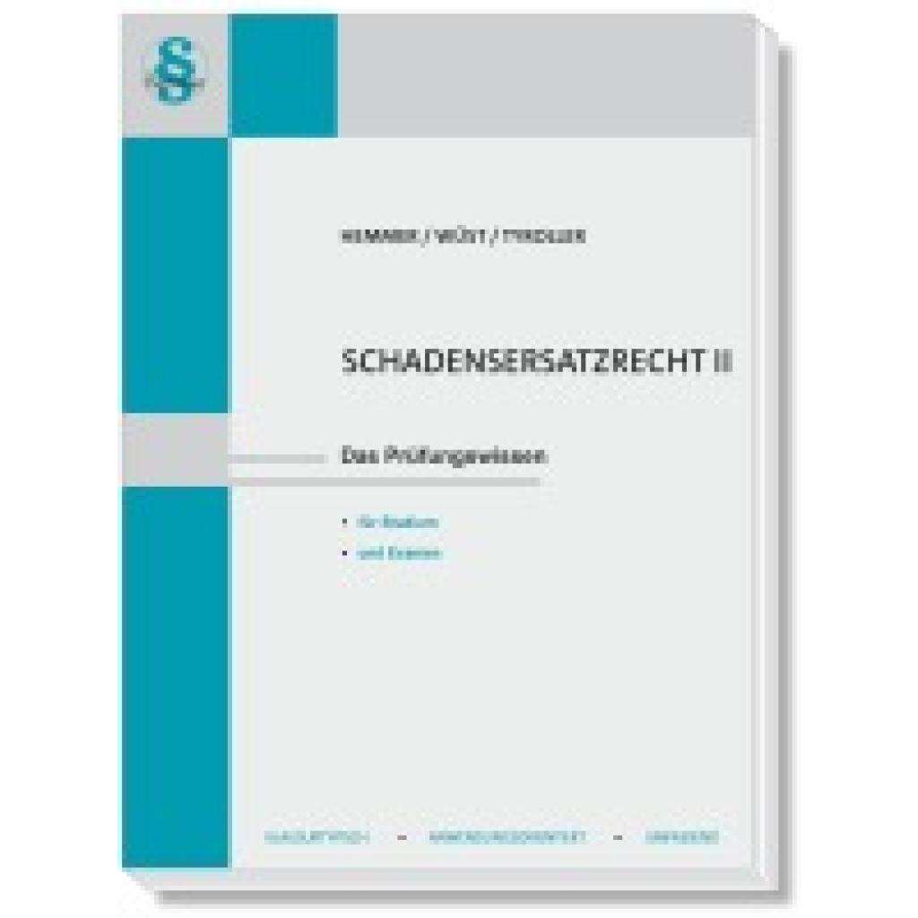 9783968383095 - Hemmer Karl-Edmund Schadenersatzrecht II 9783968383095 - Hemmer Karl-Edmund Schadenersatzrecht II