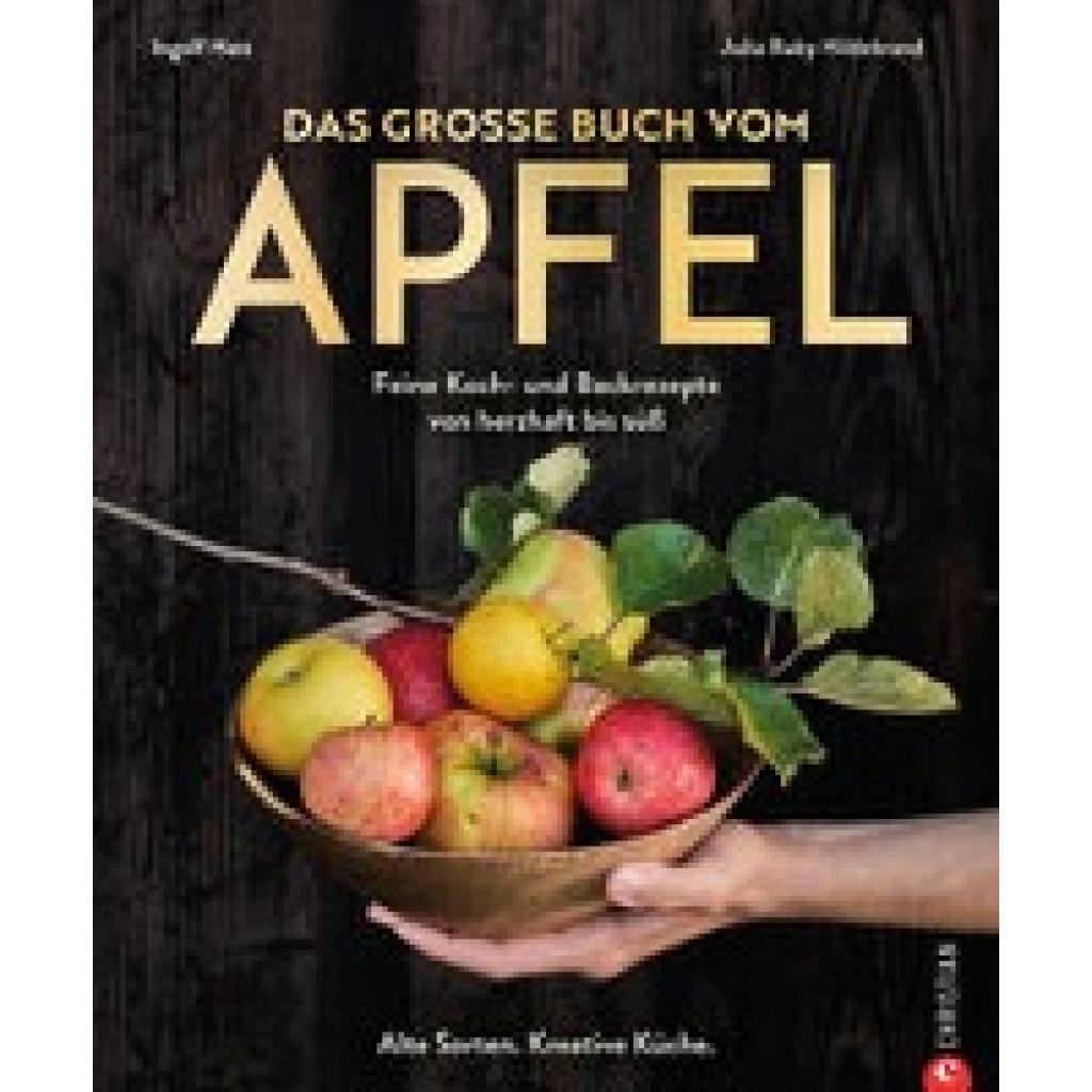 9783959617253 - Das große Buch vom Apfel - Julia Ruby Hildebrand Ingolf Hatz Gebunden